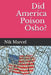 Did America Poison Osho? by Nik Marcel
