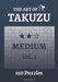 The Art of Takuzu Medium Vol.1 by Editions Ducourt
