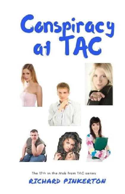Conspiracy at TAC by Richard Pinkerton