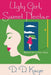 Ugly Girl, Sweet Nectar: based on a true story by D. D. Kaye