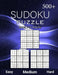 500+ Sudoku Puzzle Book for Adults Easy Medium Hard: Sudoku Variation, Big Book of 9x9 Irregular Sudoku Puzzles, Challenging suduko Game Book, Tons of by Orlando Benford Publisher