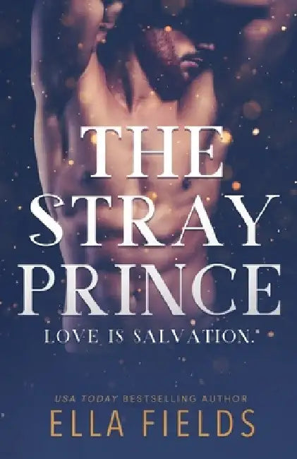 The Stray Prince by Ella Fields
