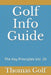 Golf Info Guide: The Key Principles Vol. 20 by Thomas Golf
