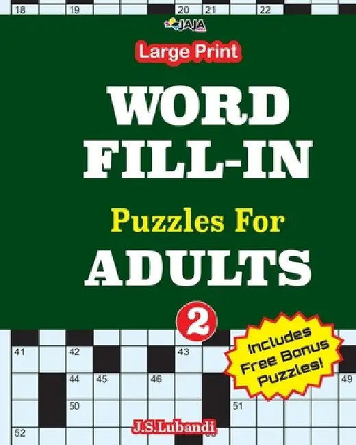 Large print WORD FILL-IN Puzzles For ADULTS; Vol.2 by Jaja Media