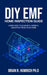 DIY EMF Home Inspection Guide: Learn How to Eliminate Harmful Radiation from Your Home by Brian R. Humrich