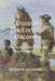 Discover The Corps of Discovery: The Story of the Lewis and Clark Expedition by Carson William Hendrickson