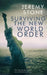 Surviving the New World Order by Jeremy Stone