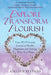Explore Transform, Flourish: Your SELF Guided Journal to Health, Happiness and Getting What You Want by Gillian Stevens