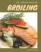 365 Ultimate Broiling Recipes: Best Broiling Cookbook for Dummies by Linda Crawford