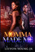 Momma Made Me by Leevon, Jr. Young
