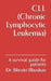 CLL (Chronic Lymphocytic Leukemia): A survival guide for patients by Bhratri Bhushan