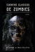 Cuentos Clasicos de Zombies by Zeta Romero, Mikel López-Dávila