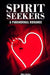 Spirit Seekers: A Paranormal Romance by Alice Austen