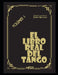 El libro real del tango: Volúmen 1 by Julian Graciano