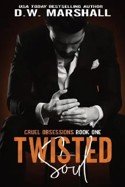 Twisted Soul by D. W. Marshall