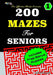 200 MAZES For SENIORS; Vol. 1 by Jaja Media