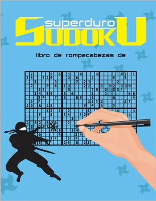 libro de rompecabezas de sudoku superduro: Un libro de sudoku para expertos y profesionales by Puzzles, Smt