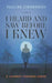 I Heard and Saw Before I Knew: A Journey Through Abuse by Pauline Zimmerman