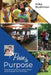 Pain to Purpose: Teaching Teens to Lead, Foster and Engage the JKB Way by Mike Bushman