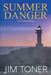 Summer Danger by 
