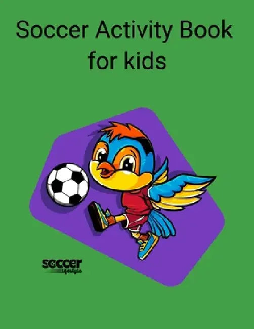 Soccer Activity Book for Kids by Soccer Lifestyle