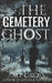 The Cemetery Ghost by Amy Cross