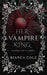 Her Vampire King: A Dark Vampire Romance by Bianca Cole