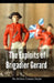 The Exploits of Brigadier Gerard: Arthur Conan Doyle (Fiction, Historical War Novel, Classic) Annot by Doyle, Arthur Conan