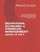 BEHAVIORAL ECONOMIC & FINANCIAL MANAGEMENT-series 3 vol 1: -collection of unpublished-HIGH QUALITY & ORIGINAL RESEARCH WITH EMPIRICAL EVIDENCE AND REA by Amrollah Amini