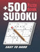 +500 Sudoku Puzzles Book: Easy to Hard Sudoku Puzzle books for Adults . Sudoku Book With +500 Sudoku Puzzles For Adults With Solutions . by Sudokuzzl Sudok