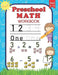 Preschool Math Workbook: For Preschoolers Ages 3-5 Number Tracing, Counting, Addition and Subtraction Activities by Niso