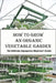 How To Grow An Organic Vegetable Garden_ The Ultimate Aquaponics Beginner's Guide: Aquaponic Hobbyists by Dora Trucchi