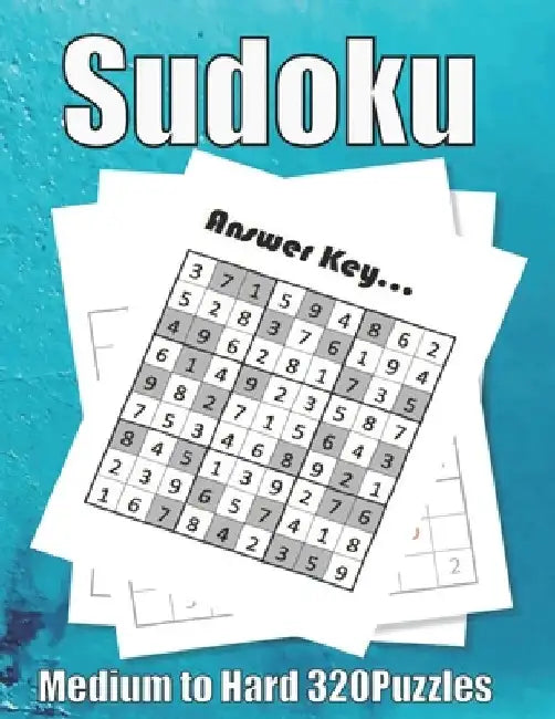 Sudoku Medium to Hard 320 Puzzles: Large Print Sudoku Puzzle Book 320 PAGE by Sudoku Puzzle Book