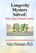 Longevity Mystery Solved: Body Types, Oriental Systems by Valery Mamonov