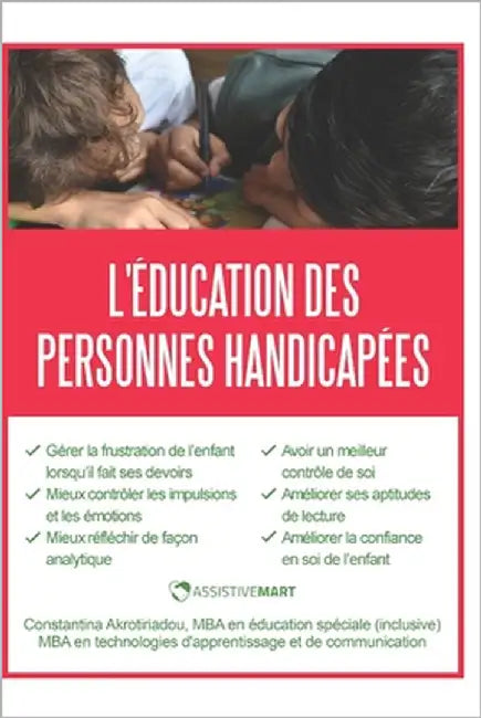 L'éducation des personnes handicapées by Akrotiriadou, Constantina