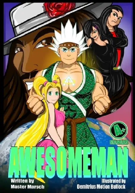 A+ MANGAS Awesomeman by Demitrius Motion Bullock