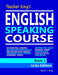 Teacher King's English Speaking Course Book 1 - Urdu Edition by L. King, Kevin