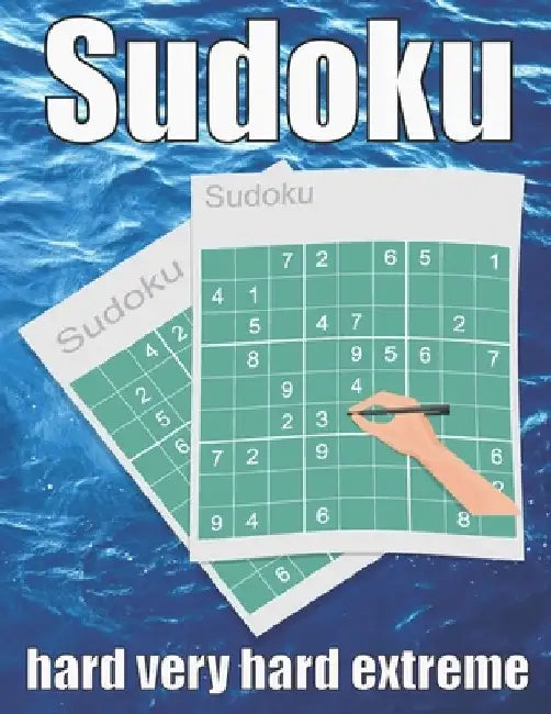 sudoku hard very hard extreme: Large Print Sudoku Puzzle Book 120 PAGE by Sudoku Puzzle Book