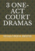 3 One-Act Court Dramas by Shalonda Reese