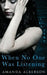 When No One was Listening by Amanda Alberson