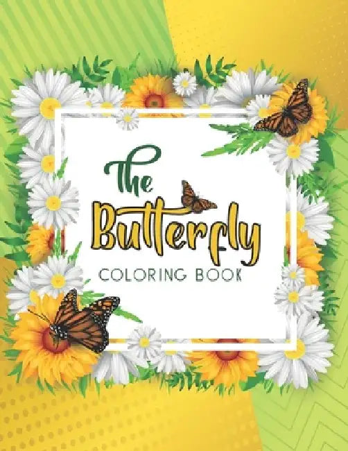 The Butterfly Coloring Book: Beautiful Butterfly Mandala Design Adult Coloring Book by Goldner-Darko Publications