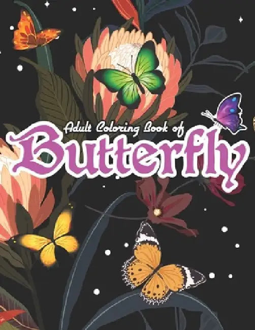 Adult Coloring Book of Butterfly: Adult Coloring Book with Butterflies & Flower Design by Harnden-Darko Publications