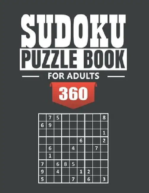 Sudoku Puzzle Book for Adultes: 360 Medium to Hard Sudoku Puzzles with Solutions paperback game suduko puzzle books for adults large print sudoko puzz by Moon Art