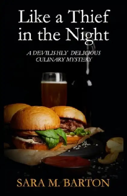 Like a Thief in the Night by Sara Barton