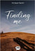 Finding Me by Savini, Enrique