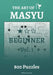 The Art of Masyu Beginner by Editions Ducourt