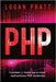 PHP: Consejos y trucos para crear aplicaciones PHP modernas by Pratt, Logan