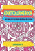 Adult Coloring book: 100 templates for stress relief and relaxation by Life Beauty