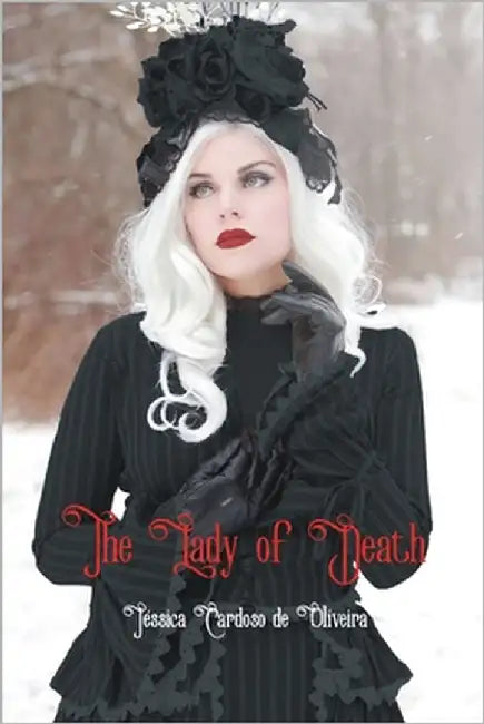 The Lady of Death by de Oliveira, Jéssica Cardoso