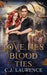 Love, Lies and Blood Ties: A young adult paranormal romance by C. J. Laurence